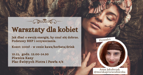 Warsztaty: Jak chronić swoją energię i czuć się dobrze?