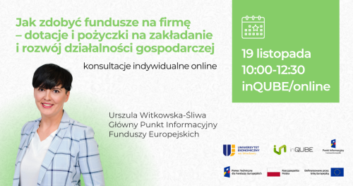 Konsultacje indywidualne: jak zdobyć fundusze na start firmy - dotacje i pożyczki na zakładanie i rozwój działalności gospodarczej