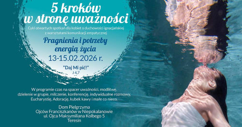 "5 kroków w stronę uważności" - Pragnienia i potrzeby energią życia