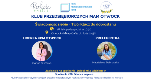 Klub Przedsiębiorczych Mam - Otwock, 18.11.2025