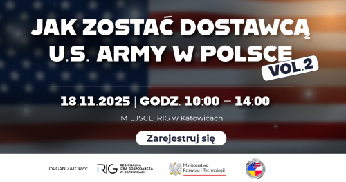 Jak zostać dostawcą U.S. Army w Polsce? - Spotkanie informacyjne dla przedsiębiorców Vol 2