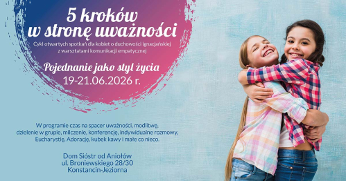 "5 kroków w stronę uważności" - Pojednanie, jako styl życia