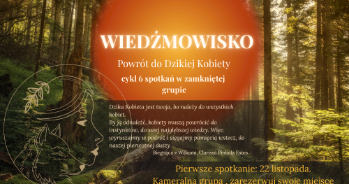 Wiedźmowisko - Powrót do Dzikiej Kobiety