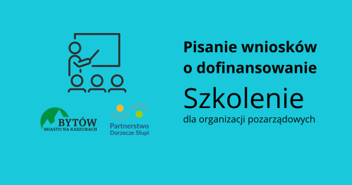 Szkolenie: pisanie wniosków o dofinansowanie