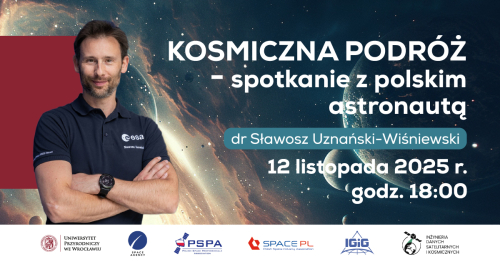Kosmiczna podróż - spotkanie z polskim astronautą