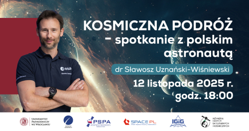 Kosmiczna podróż - spotkanie z polskim astronautą