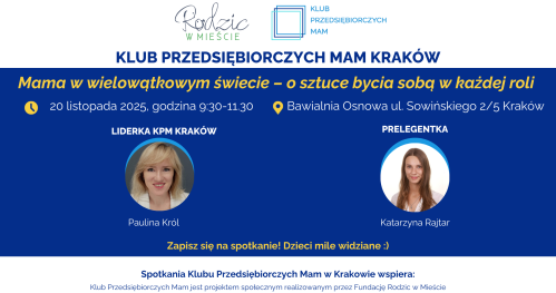 Klub Przedsiębiorczych Mam Kraków - 20.11.2025