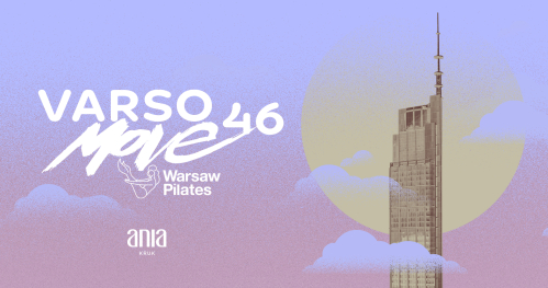 Varso 46 Move - piątek 21.11