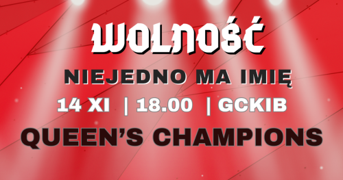 Koncert "Wolność niejedno ma imię"