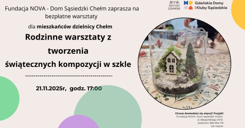 Rodzinne warsztaty z tworzenia świątecznej kompozycji w szkle