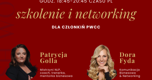 Szkolenie i networking dla Członkiń PWCC czwartek  4 grudnia godz.  18.45  - 20:45