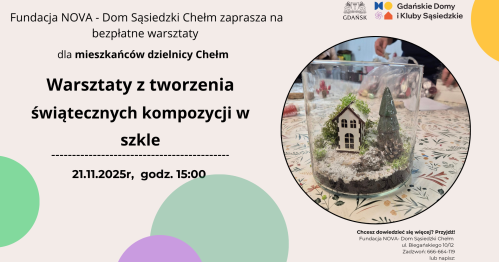 Warsztaty z tworzenia świątecznej kompozycji w szkle