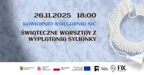 Świąteczne warsztaty kulturalno-integracyjne - Wyplatanie sylianky 26.11.25