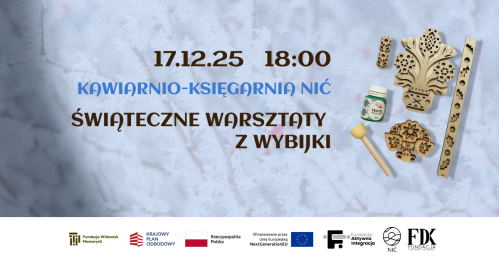 Świąteczne warsztaty kulturalno-integracyjne - Wybijka 17.12.25