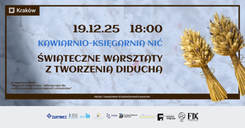 Świąteczne warsztaty kulturalno-integracyjne - Tworzenie świątecznego diducha 19.12.25