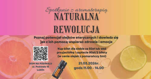 Naturalna Rewolucja LUBLIN_Spotkanie z aromaterapią_21.03.2026