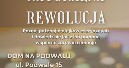Naturalna Rewolucja LUBLIN_Spotkanie z aromaterapią_06.12.2025