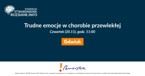 Trudne emocje w chorobie przewlekłej - warsztaty w Gdańsku (20.11.2025, godz. 11:00)