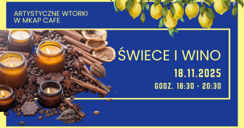 Warsztaty tworzenia świec sojowych przy winie