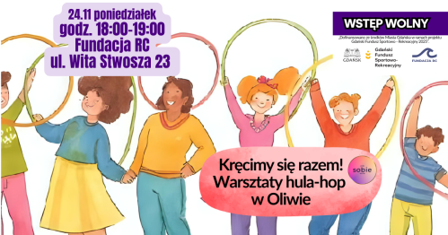 "Kręcimy się razem" warsztaty hula-hop i spotkanie integracyjne