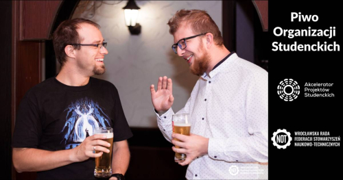 👩🏻🍻👱🏻 Piwo Organizacji Studenckich - networking organizacji studenckich Wrocławia