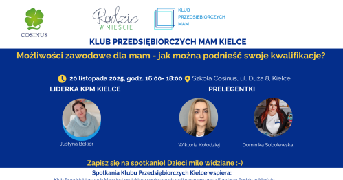 Klub Przedsiębiorczych Mam Kielce- 20.11.2025