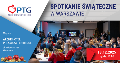 Spotkanie Świąteczne Polskiego Towarzystwa Gospodarczego