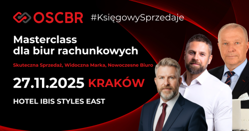 #KsięgowySprzedaje - Masterclass OSCBR dla biur rachunkowych - Kraków