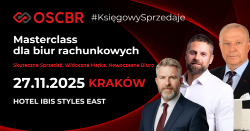 #KsięgowySprzedaje - Masterclass OSCBR dla biur rachunkowych - Kraków
