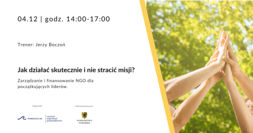 Szkolenie: Jak działać skutecznie i nie stracić misji?