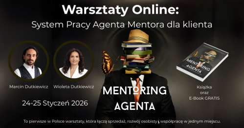 MENTORING AGENTA - Zostań skutecznym agentem nieruchomości 2-dniowe szkolenie online