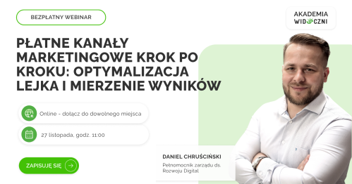 Płatne kanały marketingowe krok po kroku: optymalizacja lejka i mierzenie wyników - webinar Akademii Widoczni