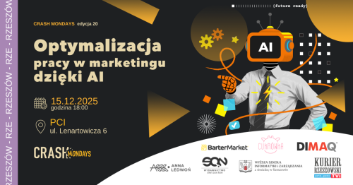CRASH Mondays № 20: Optymalizacja pracy  w marketingu dzięki AI 🤖 [RZESZÓW]