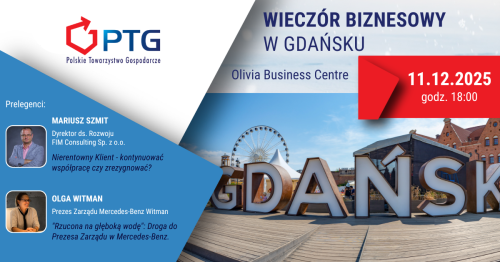 Wieczór Biznesowy PTG Gdańsk
