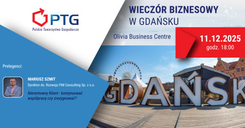 Wieczór Biznesowy PTG Gdańsk