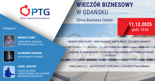 Wieczór Biznesowy PTG Gdańsk
