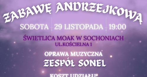 Zabawa Andrzejkowa w Sochoniach