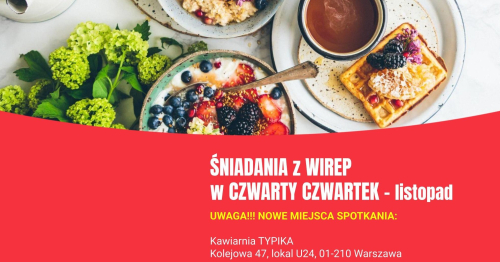 Śniadanie WIREP Czwarty Czwartek - Listopad 2025