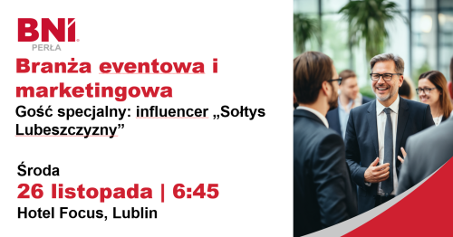 Spotkanie biznesowe BNI PERŁA dla branży eventowej i marketingowej