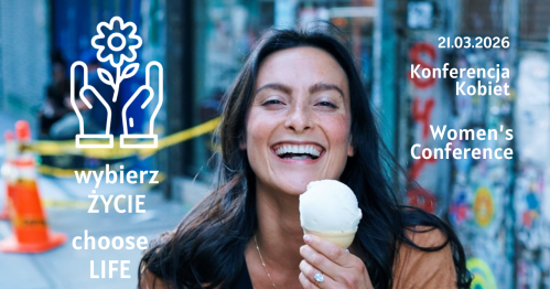 Wiosenna konferencja kobiet - Wybierz Życie! - 21.03.0206