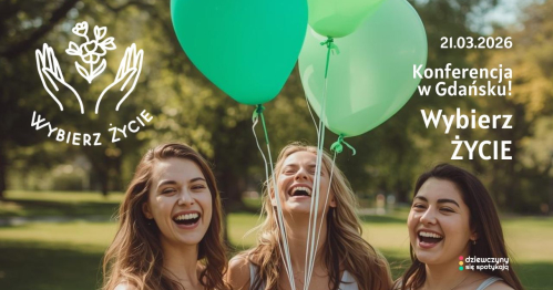 Wiosenna konferencja  - Wybierz Życie! - 21.03.0206