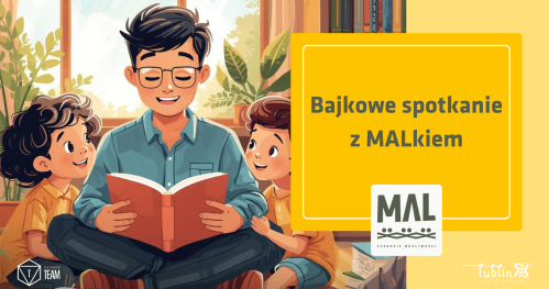 Bajkowe spotkanie z MALkiem dla dzieci i rodziców