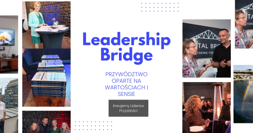 Webinar Leadership Bridge - most do nowoczesnego przywództwa opartego na wartościach
