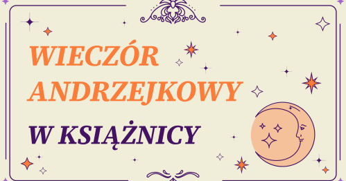 🔮✨ Wieczór Andrzejkowy w Książnicy ✨🔮