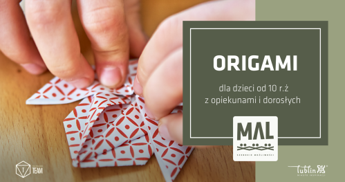 Origami dla dzieci z rodzicami i dorosłych