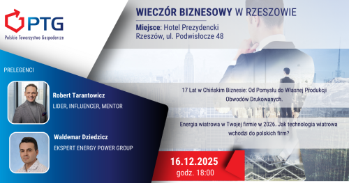 Wieczór Biznesowy PTG Rzeszów