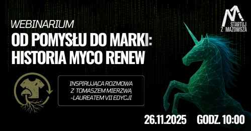 Od pomysłu do marki: historia Myco Renew