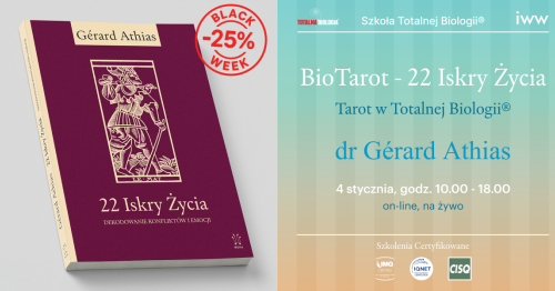 BioTarot - 22 Iskry Życia. Tarot w Totalnej Biologii® - dr Gérard Athias