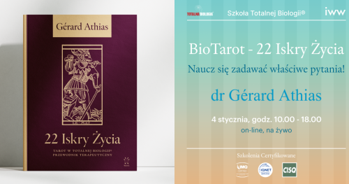 BioTarot - 22 Iskry Życia - Naucz się zadawać właściwe pytania!- dr Gérard Athias