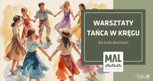 Warsztaty tańców w kręgu i liniowych dla dorosłych